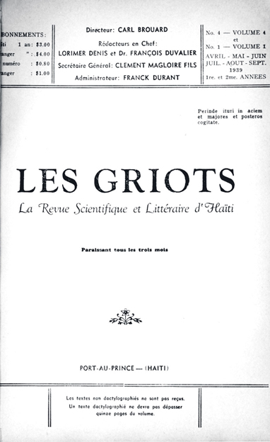 Pseudo-Scientific and literary Haitian Journal "Les Griots." Source: Entretien avec René Depestre by  Jean-Luc Bonniol (http://gradhiva.revues.org/261?lang=en)